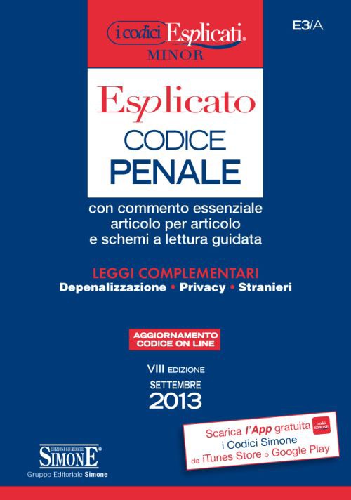 Codice penale esplicato. Ediz. minore Codice penale esplicato. Ediz. minore