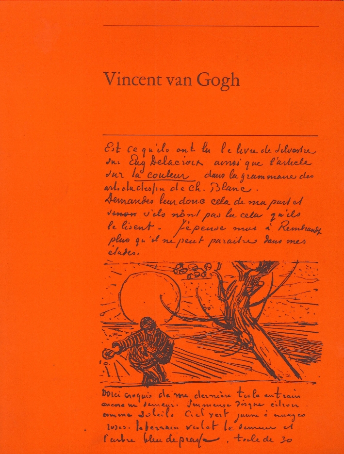 Vincent Van Gogh. Una Selection De la Collection De la Fondation Vincent Van Gogh Vincent Van Gogh. Una Selection De la Collection De la Fondation Vincent Van Gogh
