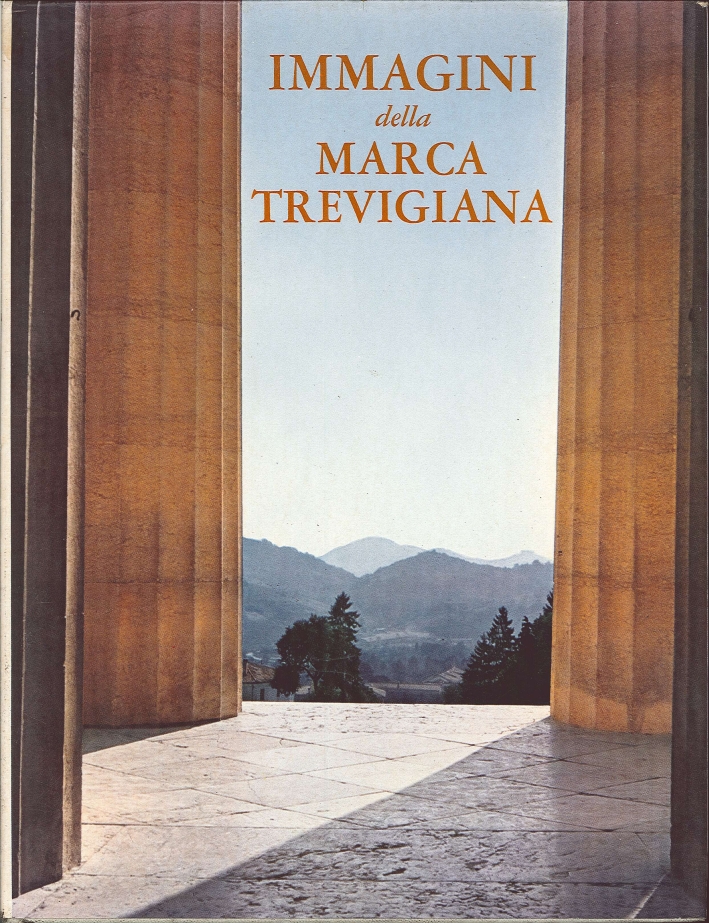 Immagini delle Marca Trevigiana Immagini delle Marca Trevigiana