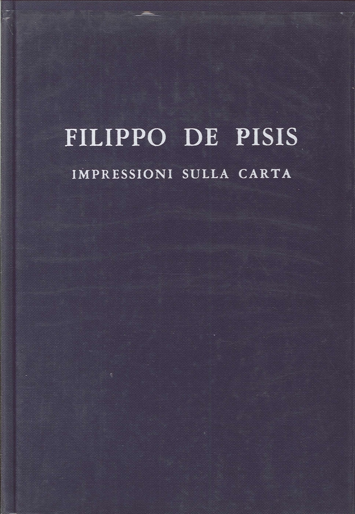 Filippo De Pisis. Impressioni sulla Carta Filippo De Pisis. Impressioni sulla Carta