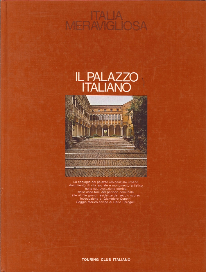 Il Palazzo Italiano. La Tipologia del Palazzo Residenziale Urbano Il Palazzo Italiano. La Tipologia del Palazzo Residenziale Urbano