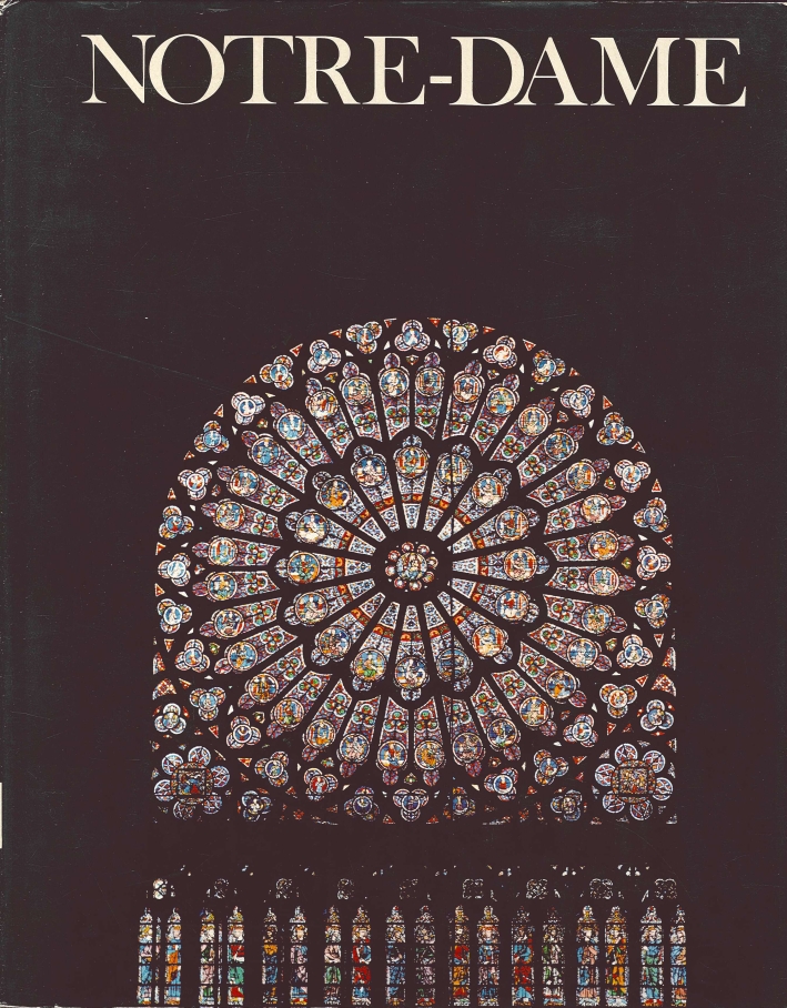 Notre-Dame. Notre-Dame.