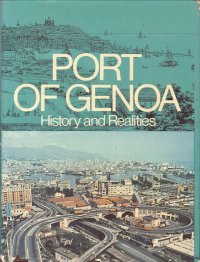 Port of Genoa. History and Realities