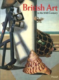 British Art in the 20th Century. The Modern Movement