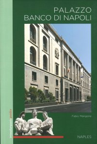 Palazzo del Banco di Napoli. Naples. [English Ed.]