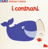 I contrari. Scorri e gioca