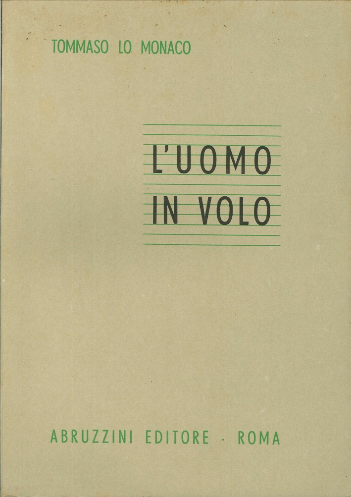 L'Uomo in Volo. Manuale di Medicina Aereonautica Pe il Personale Aereonavigante L'Uomo in Volo. Manuale di Medicina Aereonautica Pe il Personale Aereonavigante
