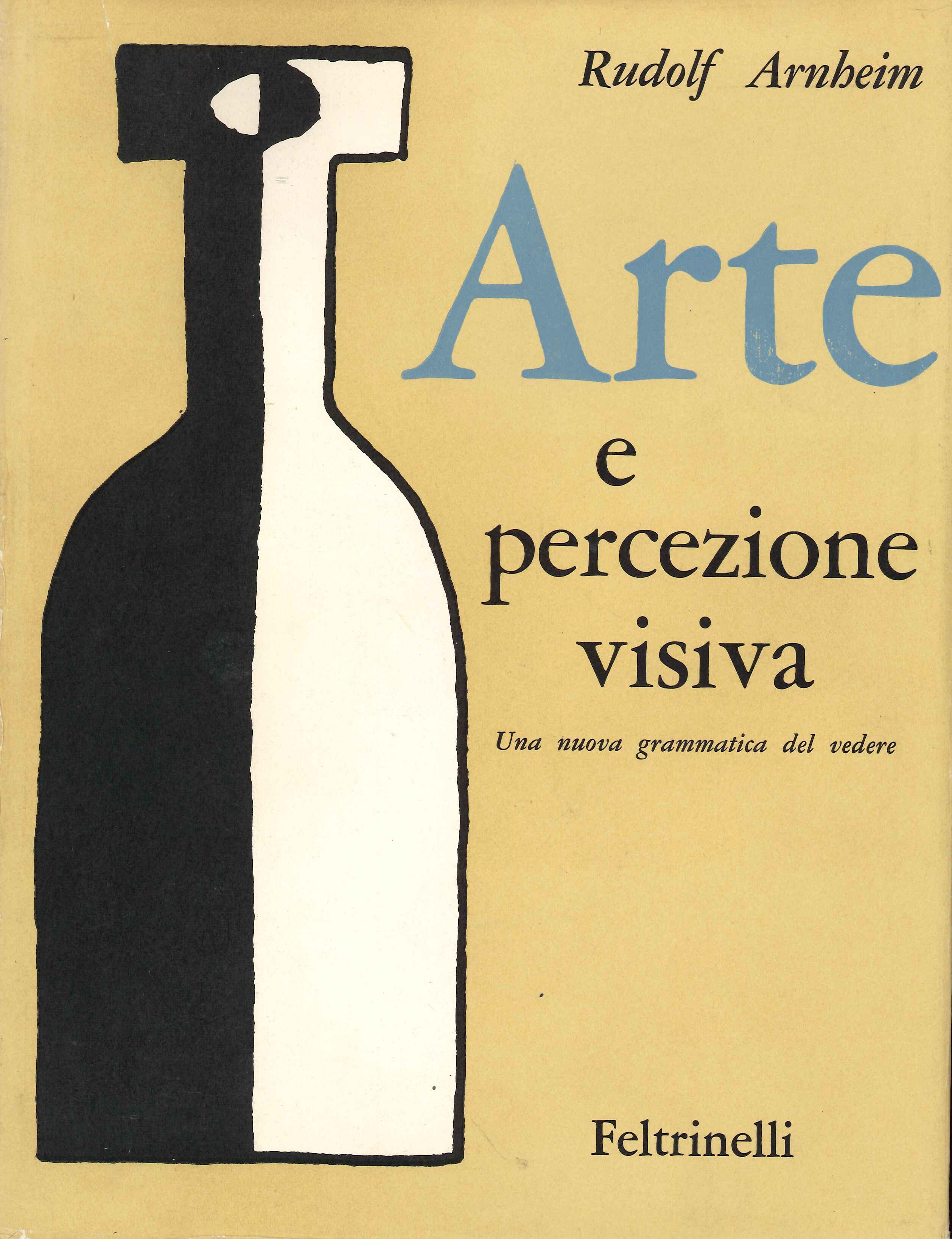 Arte e Percezione Visiva Arte e Percezione Visiva