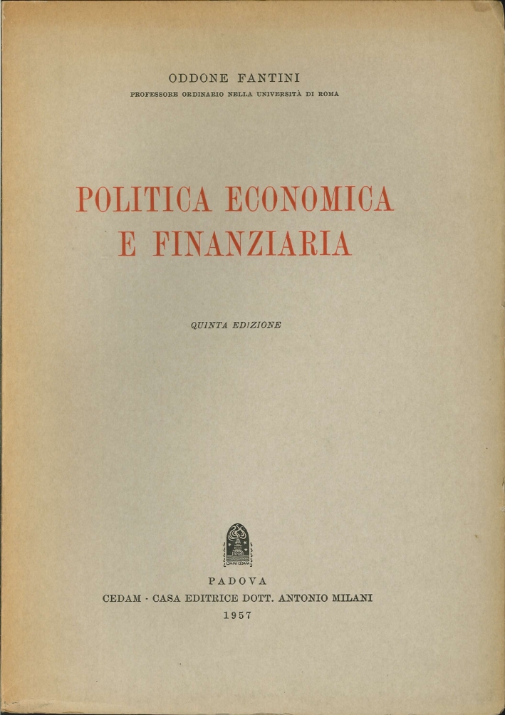 Politica Economica e Finanziaria Politica Economica e Finanziaria