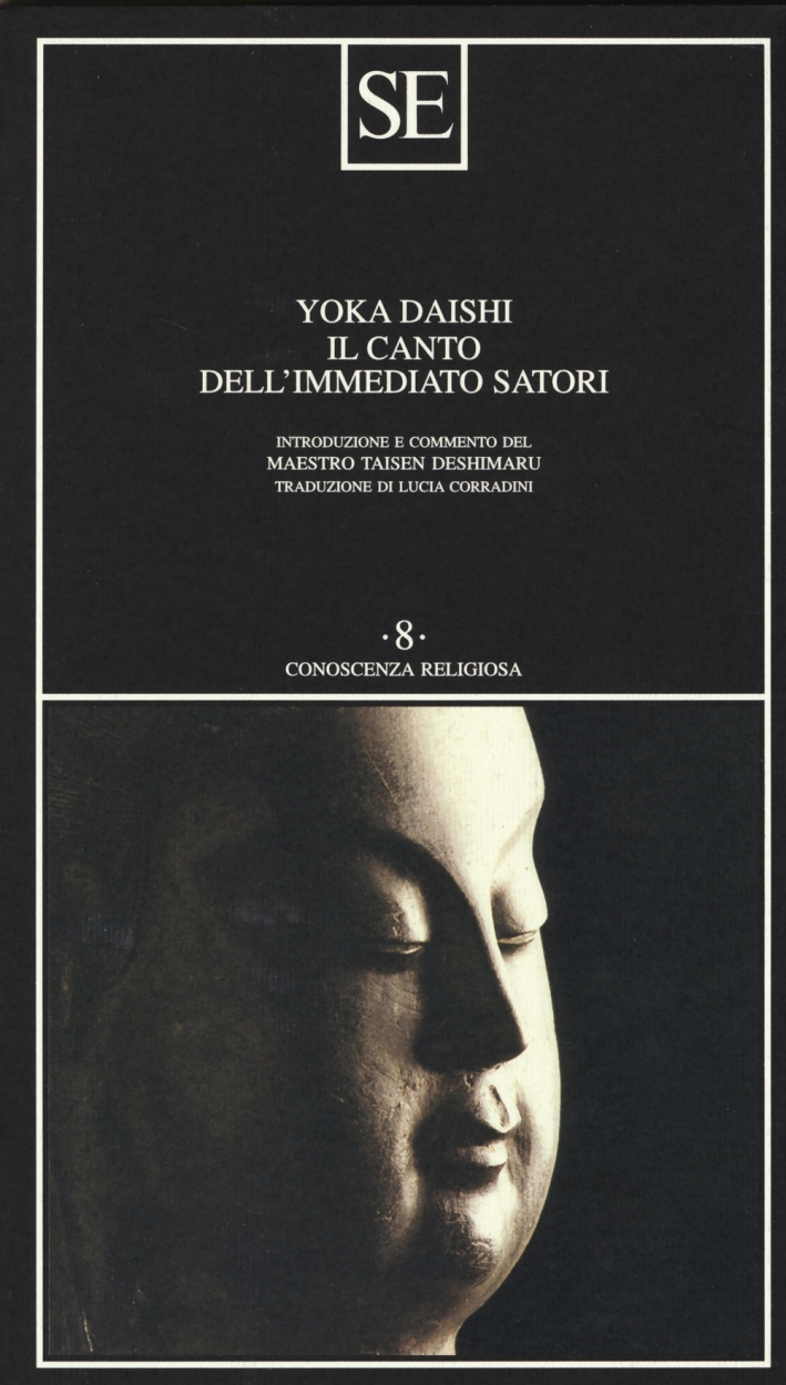 Il canto dell'immediato satori Il canto dell'immediato satori