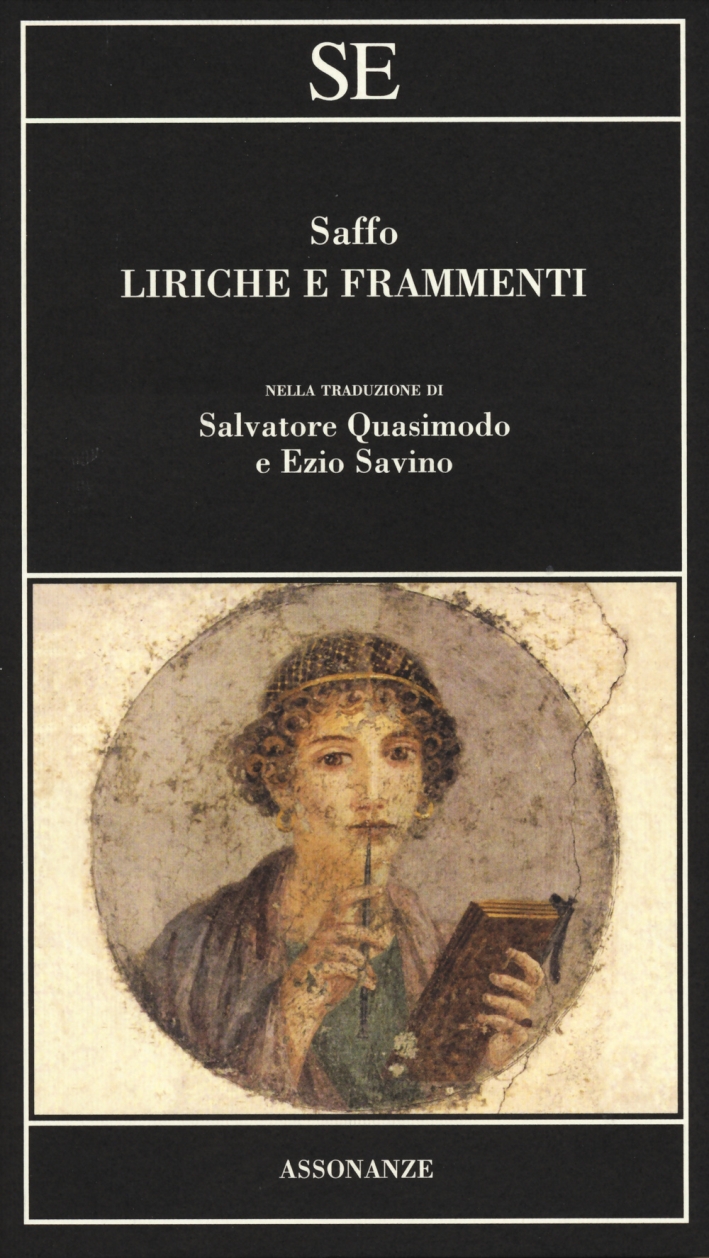 Liriche e frammenti. Testo greco a fronte Liriche e frammenti. Testo greco a fronte
