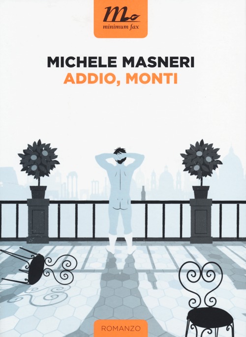 Addio, Monti Addio, Monti