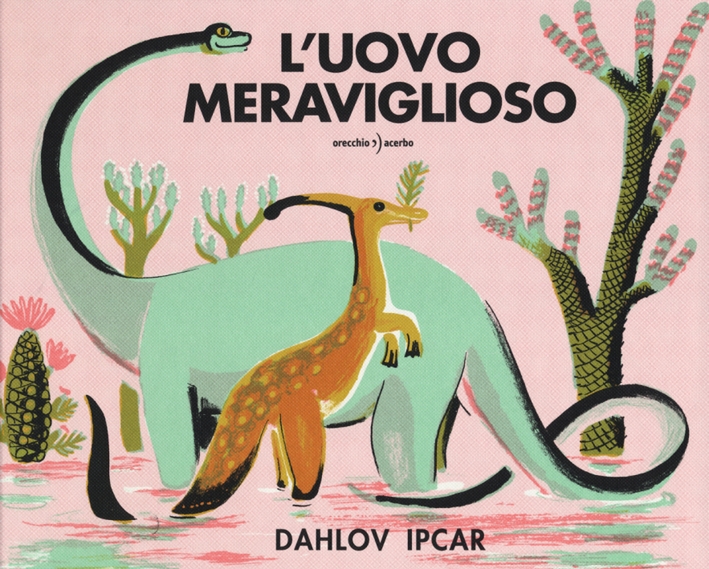 L'uovo meraviglioso. Ediz. illustrata L'uovo meraviglioso. Ediz. illustrata