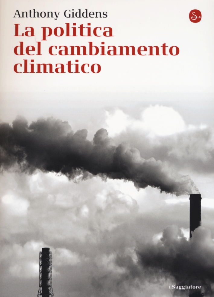 La politica del cambiamento climatico La politica del cambiamento climatico