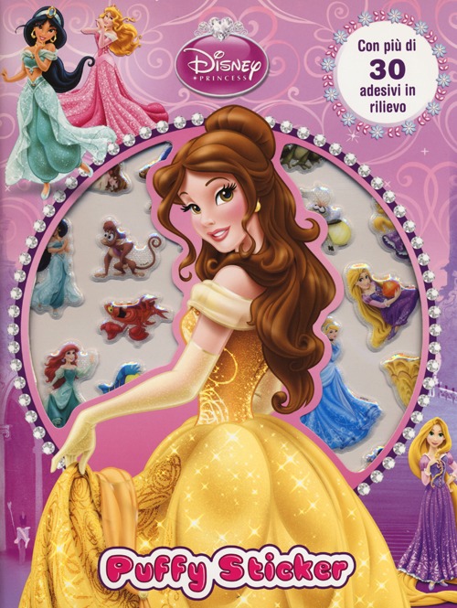 Principesse. Puffy sticker. Con adesivi. Ediz. illustrata Principesse. Puffy sticker. Con adesivi. Ediz. illustrata