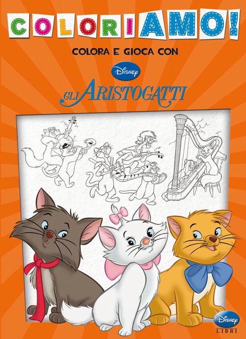 Gli aristogatti. Coloriamo! Gli aristogatti. Coloriamo!