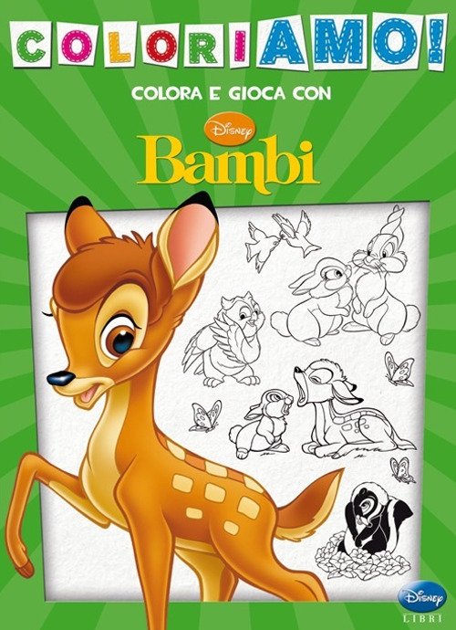 Bambi. Coloriamo! Bambi. Coloriamo!