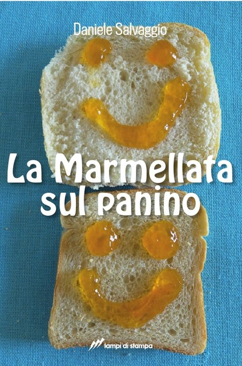 La marmellata sul panino La marmellata sul panino
