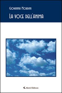 La voce dell'anima La voce dell'anima
