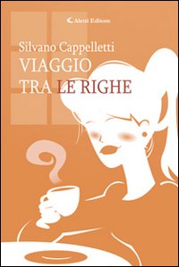 Viaggio tra le righe Viaggio tra le righe