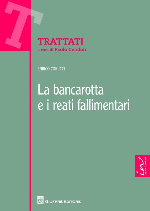 La bancarotta e i reati fallimentari La bancarotta e i reati fallimentari