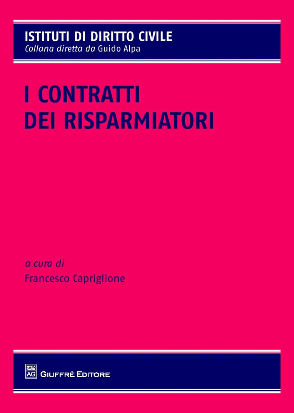 I contratti dei risparmiatori I contratti dei risparmiatori