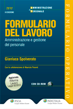 Formulario del lavoro. Amministrazione e gestione del personale Formulario del lavoro. Amministrazione e gestione del personale