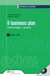 Il business plan. Guida strategico-operativa. Con CD-ROM Il business plan. Guida strategico-operativa. Con CD-ROM