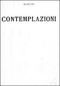 Contemplazioni (rist. anast. 1918) Contemplazioni (rist. anast. 1918)