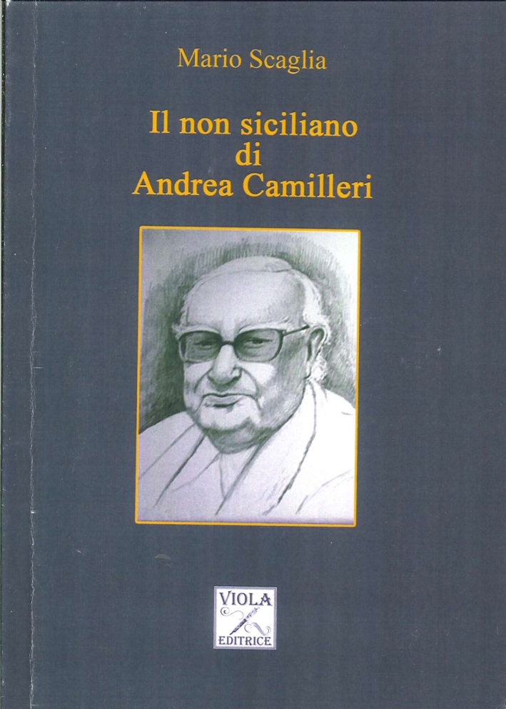 Il non Siciliano di Andrea Camilleri