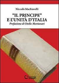 "Il Principe" e l'unità d'Italia