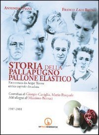 Storia delle Pallapugno, Pallone Elastico (1987-2001)