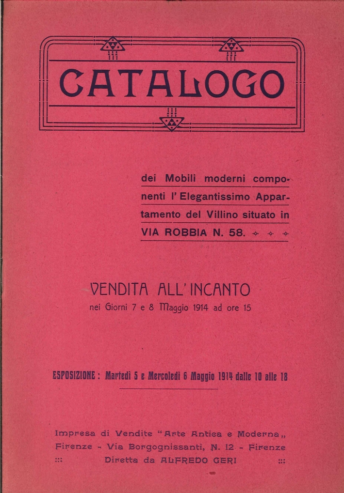 Catalogo dei Mobili Moderni Componenti dell'Elegantissimo Appartamento del Villino in Via Robbia N.38