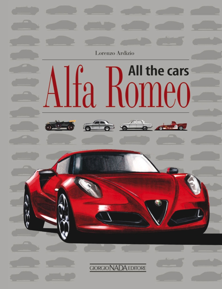 Alfa Romeo. All the cars Alfa Romeo. All the cars