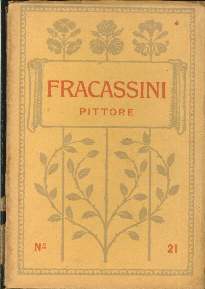 Cesare Fracassini. Pittore 1838-1868 Cesare Fracassini. Pittore 1838-1868