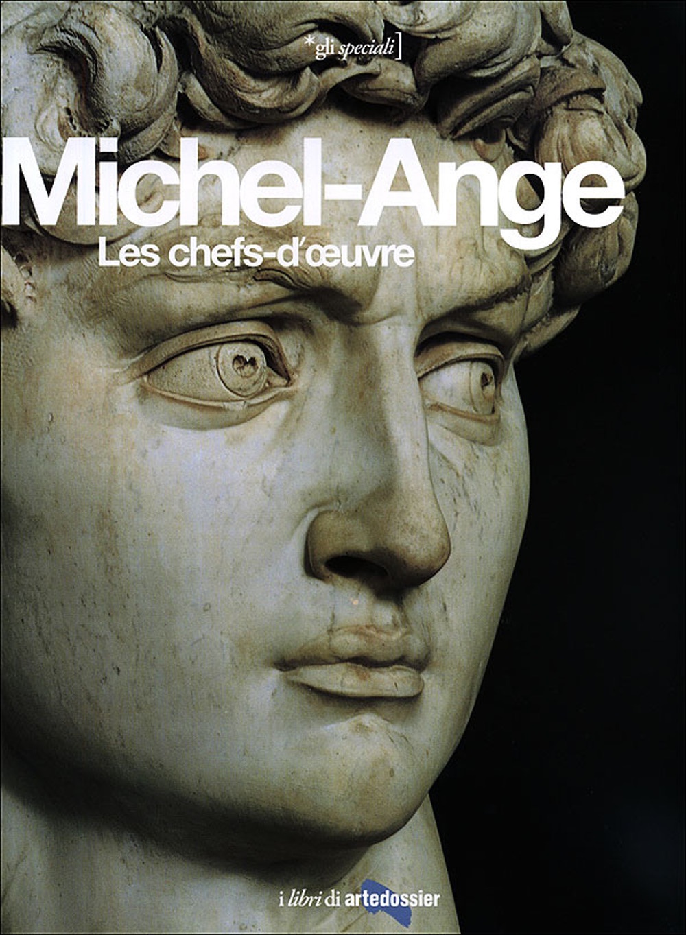 Michel-Ange. Les chefs-d'oeuvre Michel-Ange. Les chefs-d'oeuvre