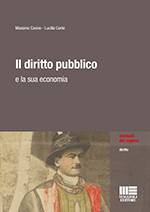Il diritto pubblico e la sua economia. Con aggiornamento online Il diritto pubblico e la sua economia. Con aggiornamento online