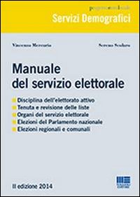 Manuale del servizio elettorale Manuale del servizio elettorale