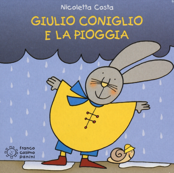 Giulio Coniglio e la pioggia. Giulio Coniglio e la pioggia.