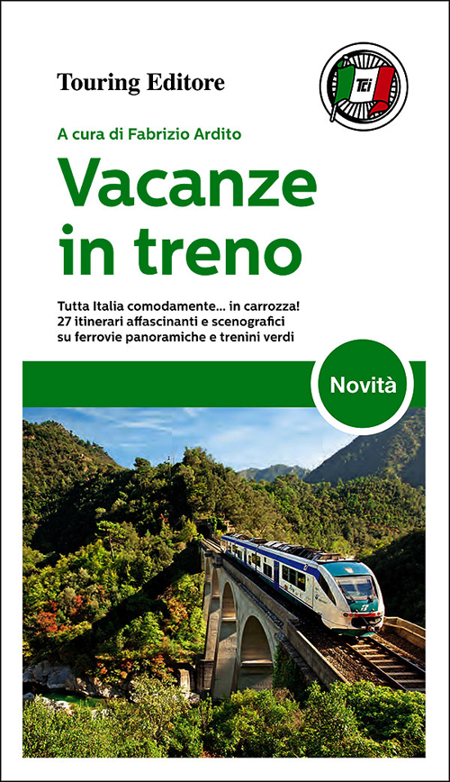 Vacanze in treno Vacanze in treno
