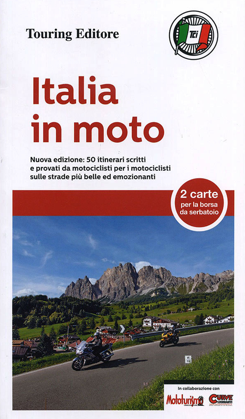 L'Italia in moto L'Italia in moto