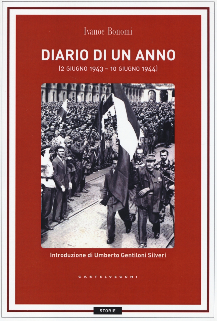 Diario di un anno (2 giugno 1943-10 giugno 1944) Diario di un anno (2 giugno 1943-10 giugno 1944)