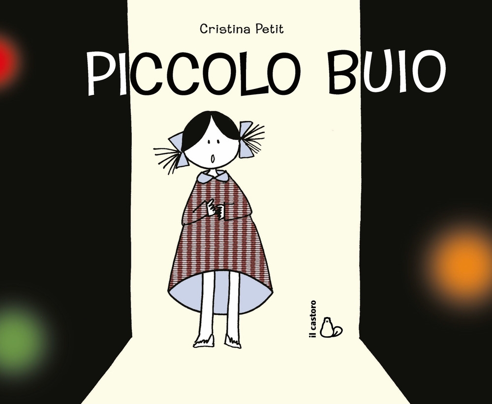 Piccolo buio. Ediz. illustrata Piccolo buio. Ediz. illustrata