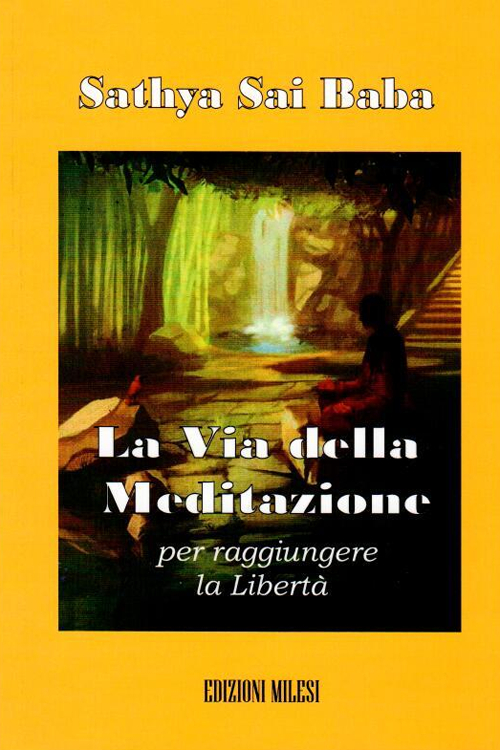 La via della meditazione per raggiungere la libertà La via della meditazione per raggiungere la libertà