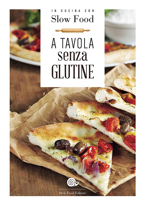 A tavola senza glutine A tavola senza glutine