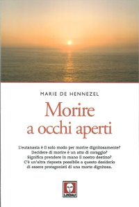 Morire a Occhi Aperti