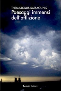 Paesaggi Immensi dell'Afflizione Paesaggi Immensi dell'Afflizione