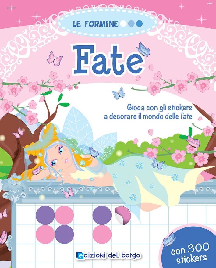 Fate. Con adesivi Fate. Con adesivi