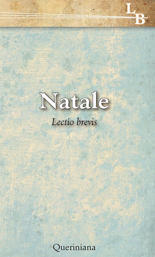 Natale. Lectio brevis Natale. Lectio brevis