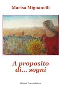 A proposito di... sogni A proposito di... sogni